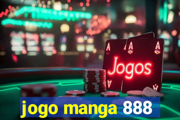 jogo manga 888